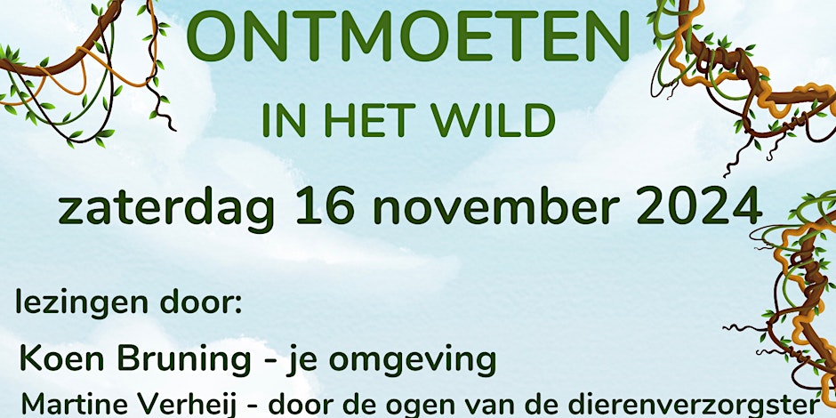 Ontmoeten in het Wild – 16 november