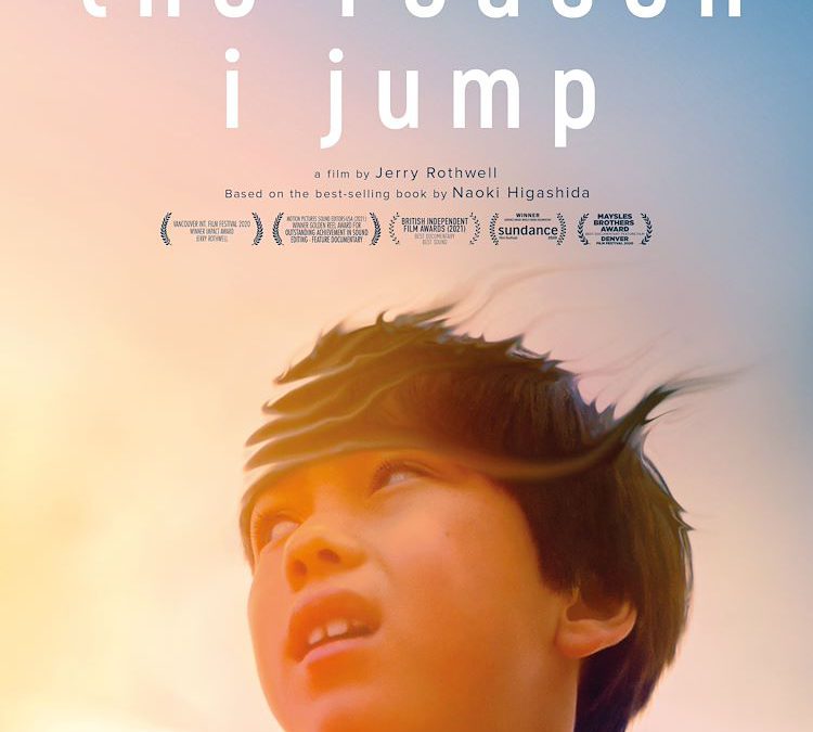 FILM van de maand: THE REASON I JUMP – 20 april